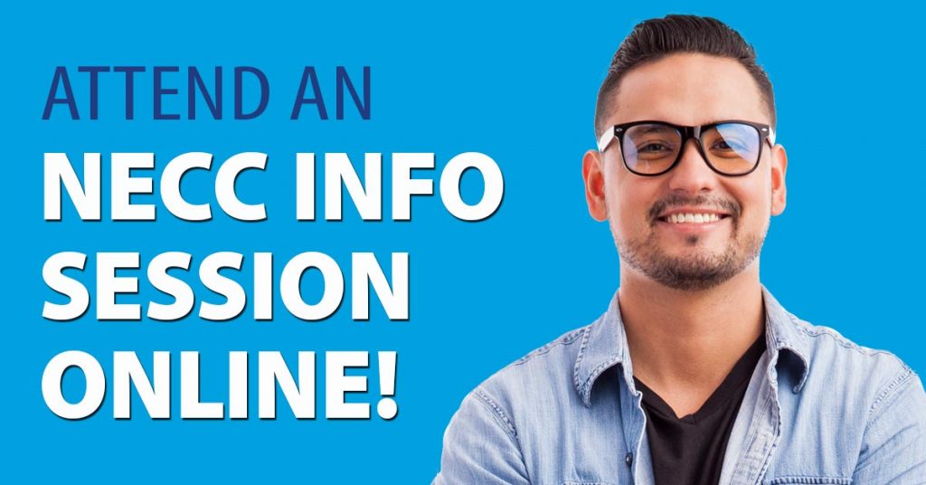 Attend an NECC Info Session Online!