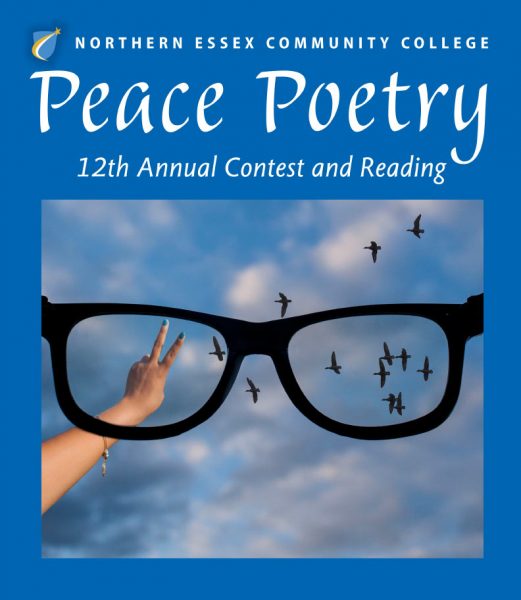 A large pair of glasses looking at a blue sky wiht clouds with a flock of birds and a womans had making a Peace sign."Northern Essex Community College Peace Poetry 12th annual contest and reading."