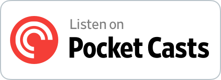 Subscribe on Pocketcasts