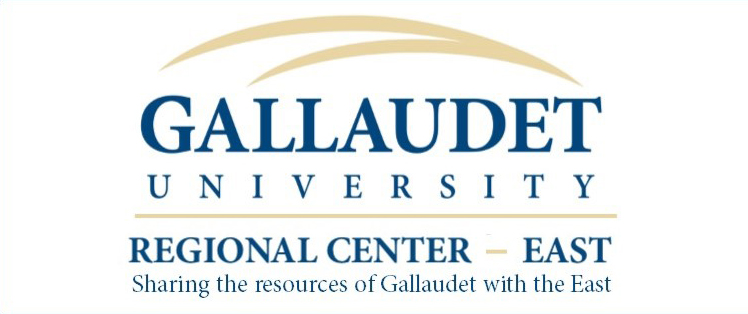 Gallaudet University, Regional Center - East (Logo). Sharing the resources of Gallaudet with the East.